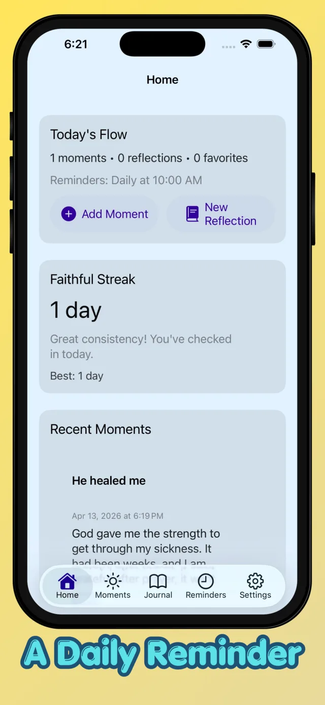 Remember God home screen with today’s flow and faithful streak